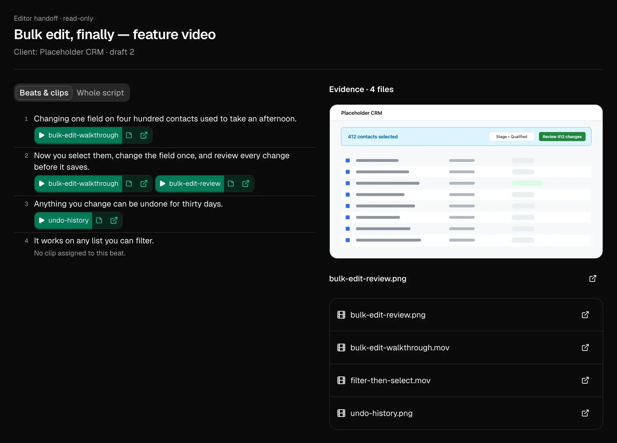 The read-only handoff for “Bulk edit, finally — feature video”, client Placeholder CRM, draft 2: tabs for Beats & clips and Whole script; four numbered beats with clip buttons under the first three and “No clip assigned to this beat” under the fourth; and on the right the four source files, each with a link to its original.