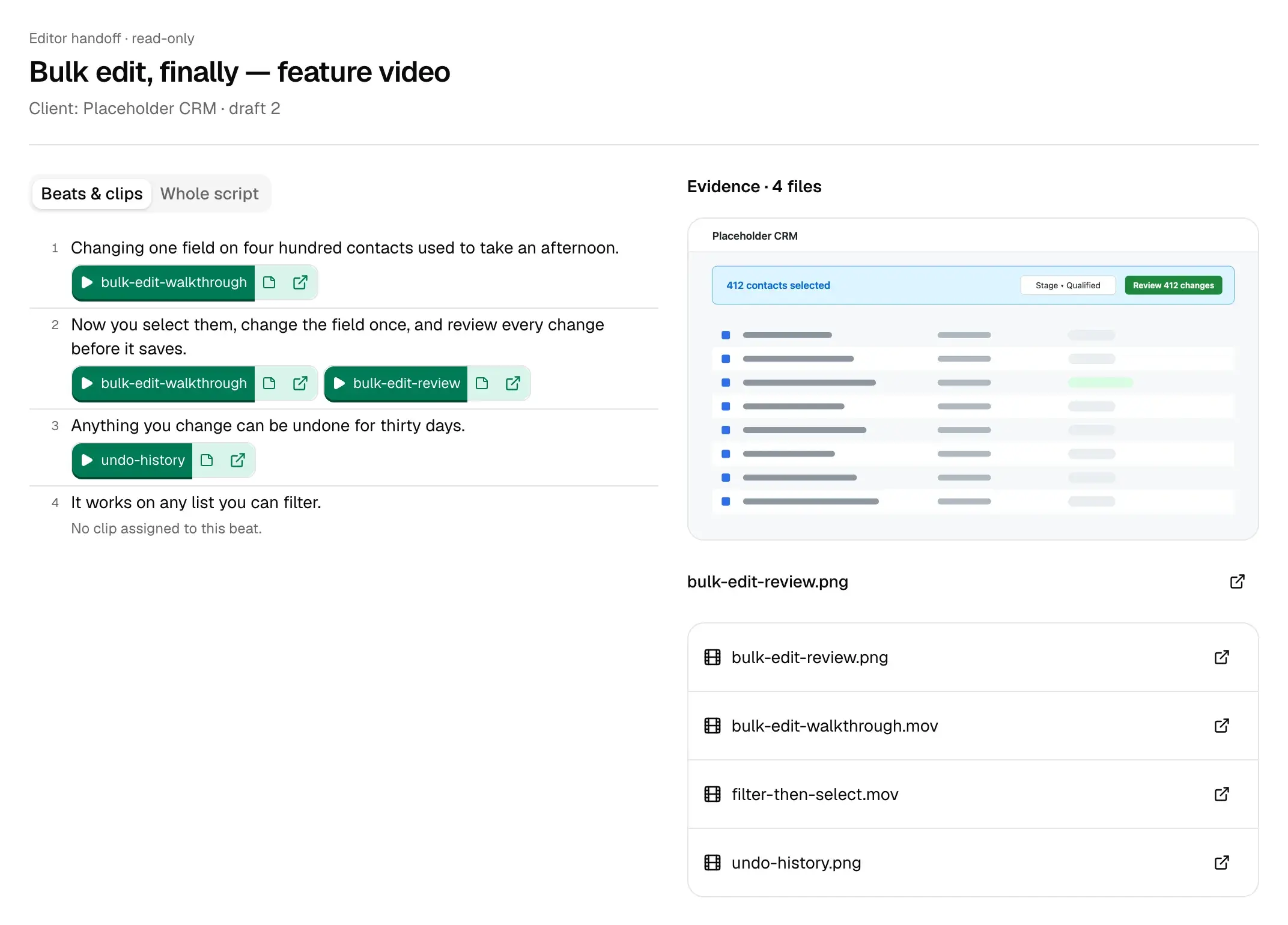 The read-only handoff for “Bulk edit, finally — feature video”, client Placeholder CRM, draft 2: tabs for Beats & clips and Whole script; four numbered beats with clip buttons under the first three and “No clip assigned to this beat” under the fourth; and on the right the four source files, each with a link to its original.