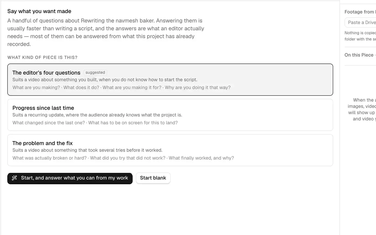 The brief screen: three question sets to choose between — the editor’s four questions, progress since last time, and the problem and the fix — each listing the questions it asks, above a button reading “start, and answer what you can from my work”